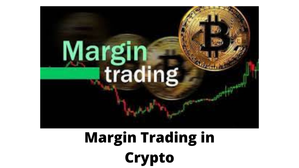 Margin Trading in Crypto